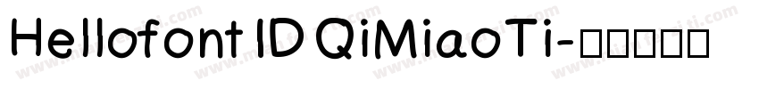 Hellofont ID QiMiaoTi字体转换